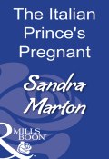 The Italian Prince's Pregnant Bride (Sandra Marton, Сандра Мартон)