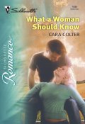 What A Woman Should Know (Colter Cara)