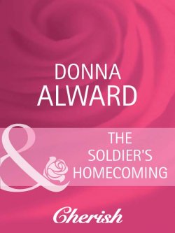 Книга "The Soldier's Homecoming" – DONNA ALWARD
