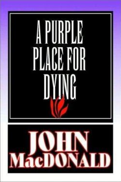 Книга "Смерть в пурпурном краю" {Тревис Макги} – Джон Макдональд, 1964