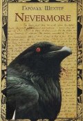 Nevermore (Гарольд Шехтер, 2006)