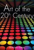 Art of the 20th Century (Eimert Dorothea)