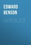 David Blaize (Edward Benson, Edward Frederic Benson)