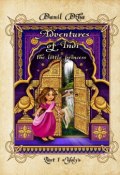 Adventures of Indi, the Little Princess. Part 1 «Yoly» (Danil Dzha)