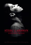 Purustatud õhuloss (Ларссон Стиг, Stieg Larsson, ещё 2 автора, 2011)