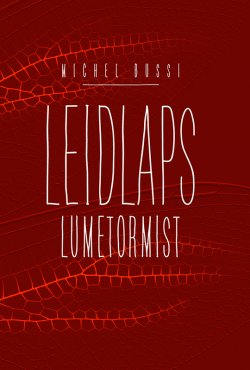 Книга "Leidlaps lumetormist" – Мишель Бюсси, Michel Bussi, 2016