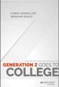 Generation Z Goes to College ()
