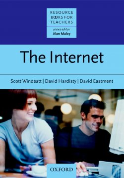 Книга "The Internet" {Primary Resource Books for Teachers} – David Hardisty, Scott Windeatt, 2013