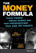 The Money Formula (Paul Wilmott, David Orrell)