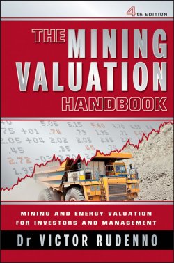 Книга "The Mining Valuation Handbook. Mining and Energy Valuation for Investors and Management" – 