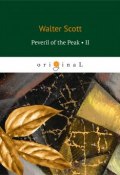 Peveril of the Peak II (Walter Scott, Sir Walter Scott, 2018)